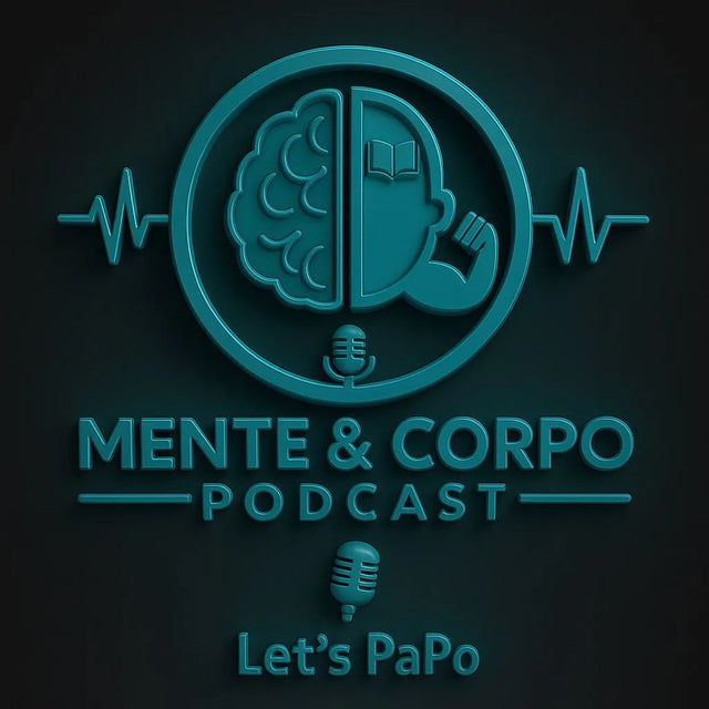 Mente & Corpo Podcast